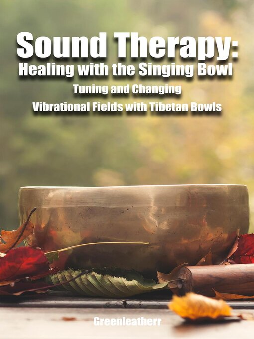 Title details for Sound Therapy by Green leatherr - Available